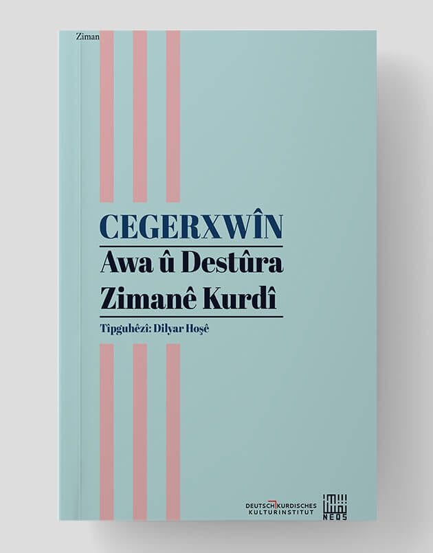 Cegerxwîn  Awa û Destûra Zimanê Kurdî