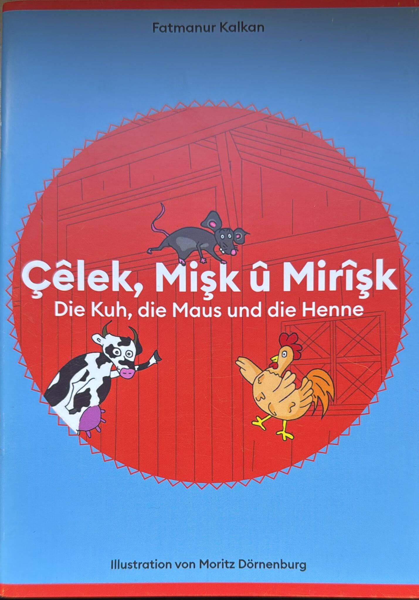 Çêlek  Mişk û Mirîşk