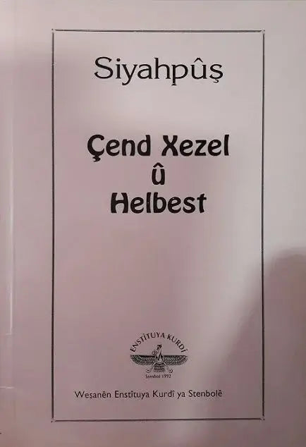 Çend Xezel û Helbest