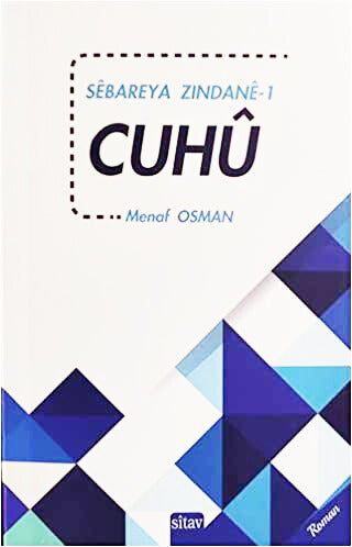 Cuhû - Sêbareya Zindanê 1