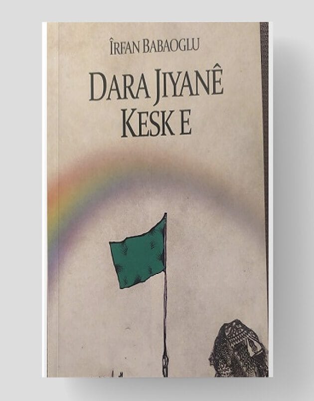 Dara Jiyanê Kesk e