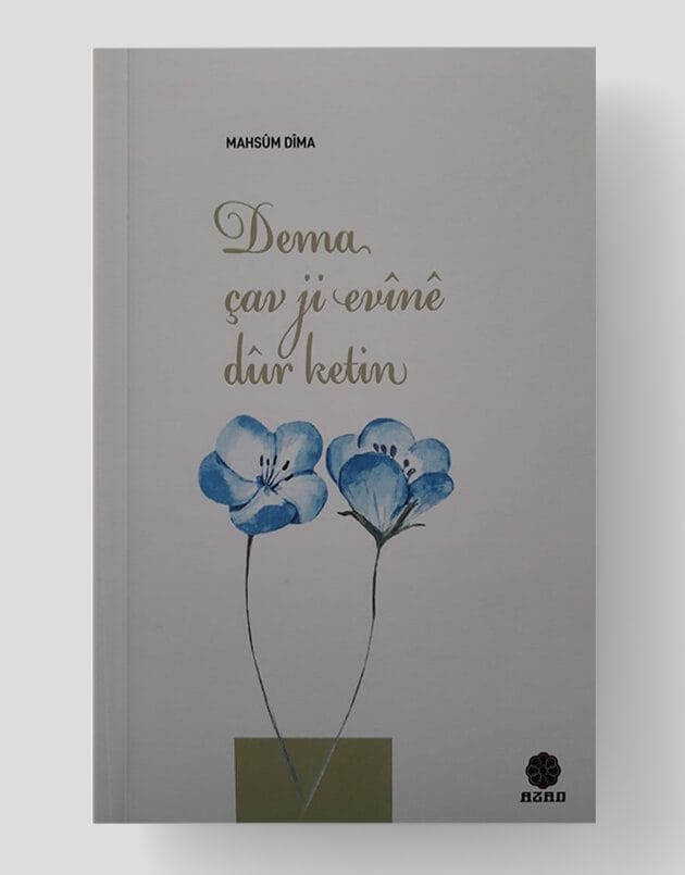 Dema Çav ji Evînê Dûr Ketin