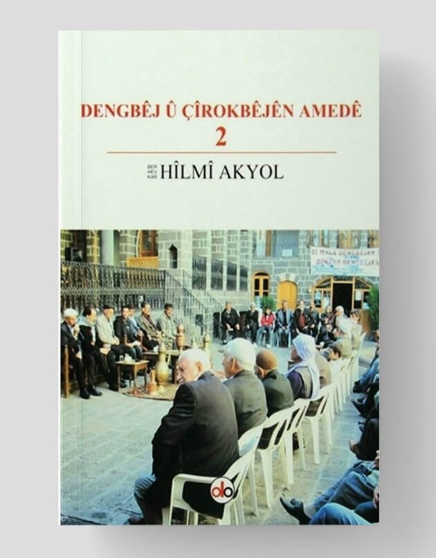 Dengbêj Û Çîrokbêjên Amedê-2 