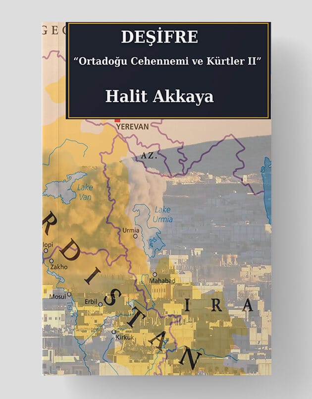 DEŞİFRE  Ortadoğu Cehennemi ve Kürtler 2