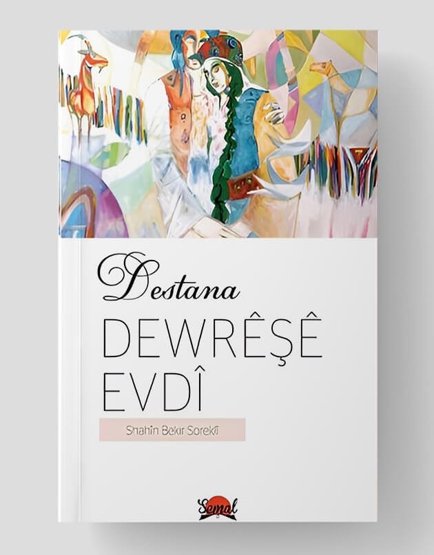 Destana Dewrêşê Evdî