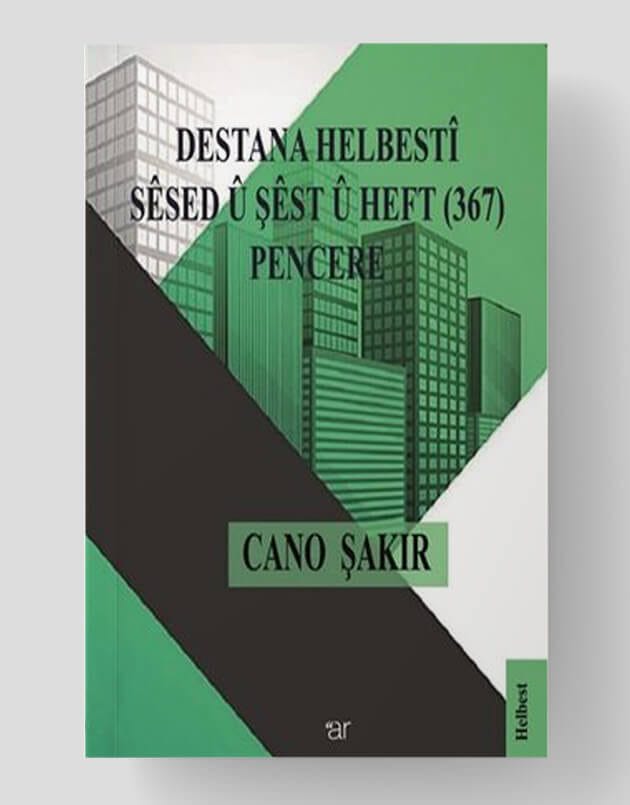 Destana Helbestî Sêsed û Şêst û Heft (367) Pencere