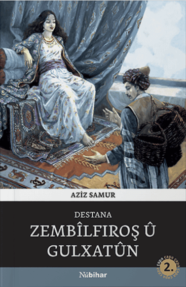 Destana Zembilfroş û Gulxatûn