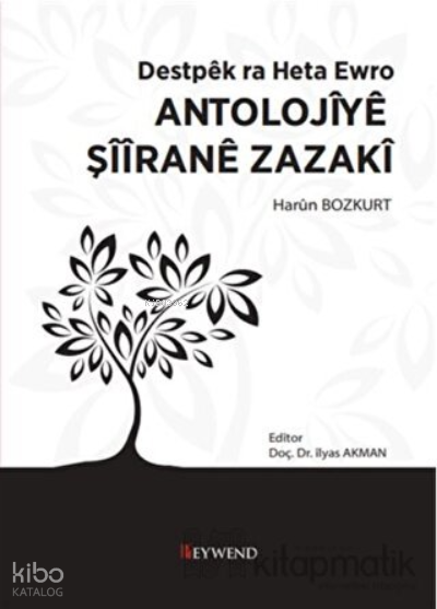 Destpêk Ra Heta Ewro ANTOLOJÎYÊ ŞÎÎRANÊ ZAZAKÎ