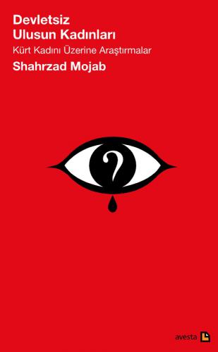 Devletsiz Ulusun Kadınları- Kürt Kadını Üzerine Araştırmalar