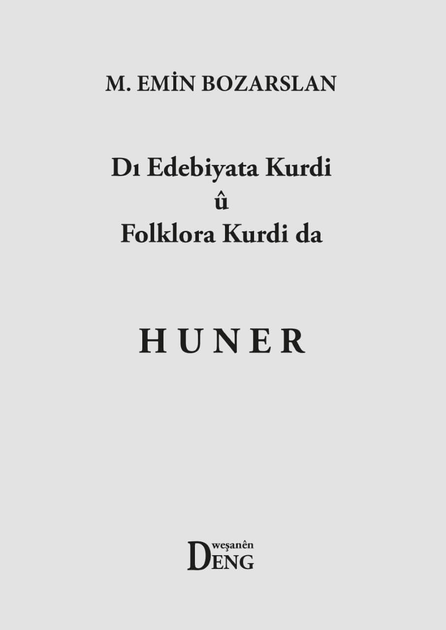 Di Edebîyata Kurdî û Folklora Kurdî de Hûner