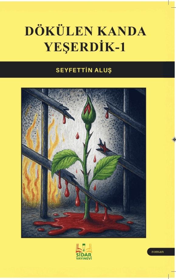 Dökülen Kanda Yeşerdik