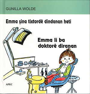 Emma Li Ba Doktorê Diranan-Emma Ṣina Tixtordê Dindanan Heti
