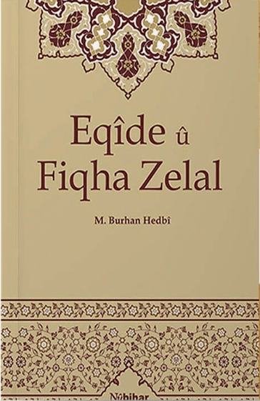 Eqîde û Fiqha Zelal
