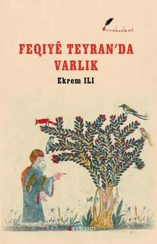 Feqiyê Teyran'da Varlık