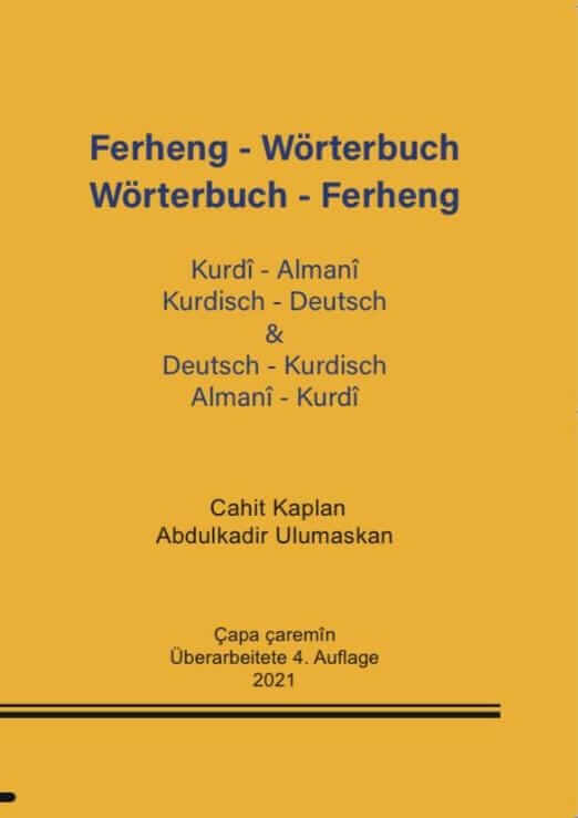 Ferheng - Wörterbuch / Wörterbuch - Ferheng &amp; Kurdi - Almani / Kurdisch - Deutsch &amp; Deutsch - Kurdisch