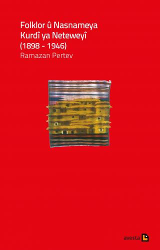Folklor û Nasnameya Kurdî ya Netewî