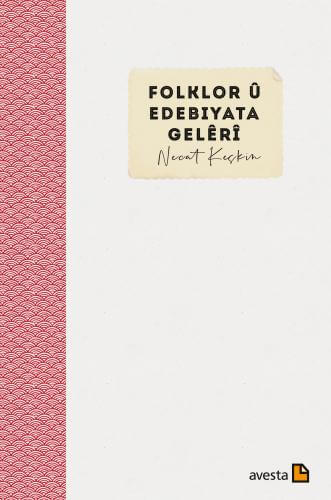 Folklor û Edebîyat Gelerî