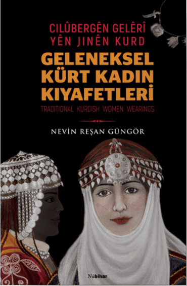 Cilûbergên Gelêrî yên Jinên Kurd /Geleneksel Kürt Kadın Kıyafetleri