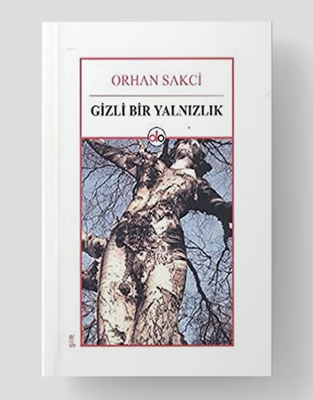 Gizli Bir Yalnızlık
