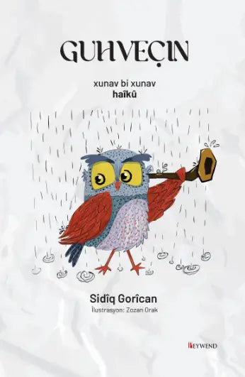 Guhveçin - Xunav Bi Xunav Haîkû