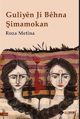 Guliyên Ji Bêhna Şimamokan