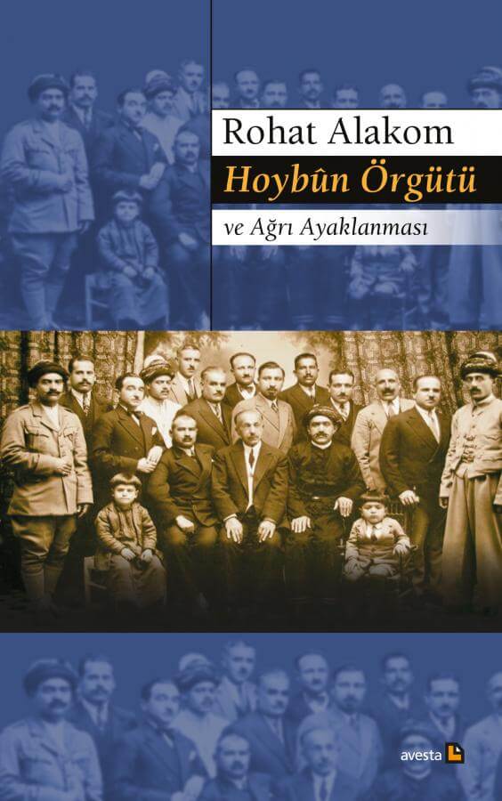 Hoybun Örgütü ve Ağrı Ayaklanması