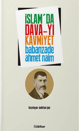 İslam’da Dava-yı Kavmiyet