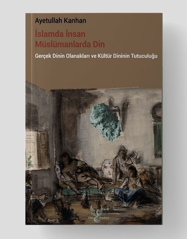 İslamda İnsan Müslümanlarda Din