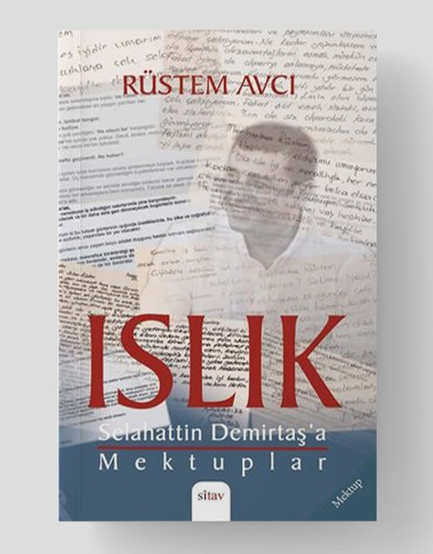 Whistle – Briefe an Selahattin Demirtaş 