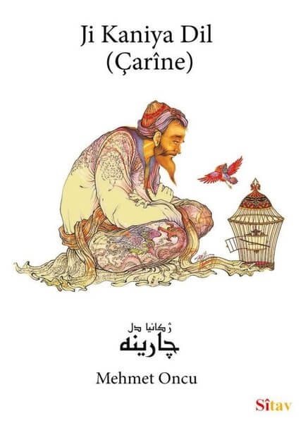 Ji Kanîya Dil (Çarîne)