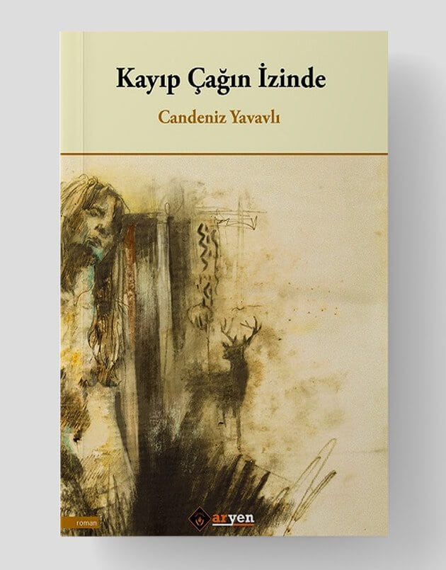 Kayıp Çağın İzinde