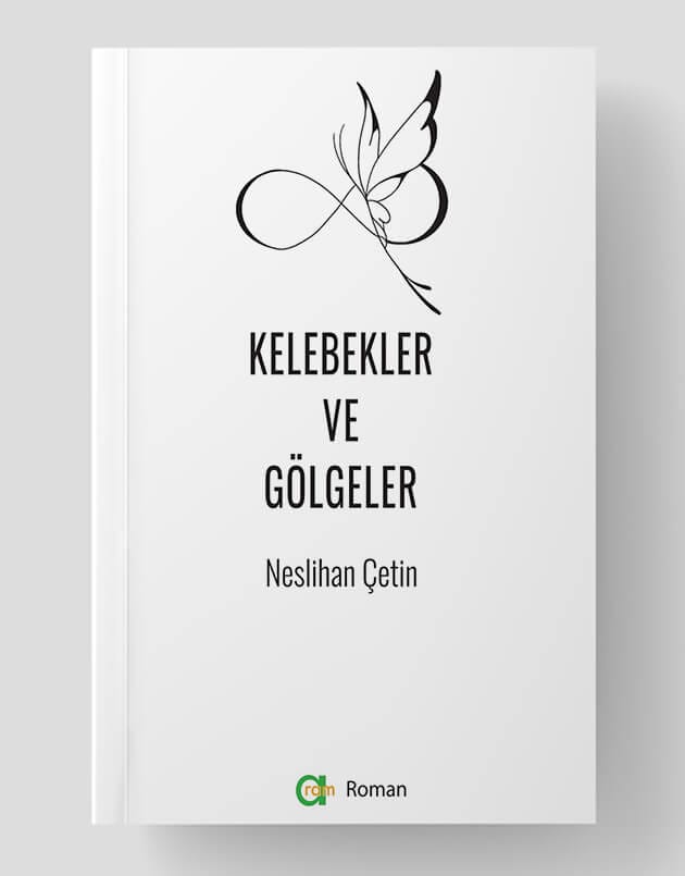 Kelebekler ve Gölgeler