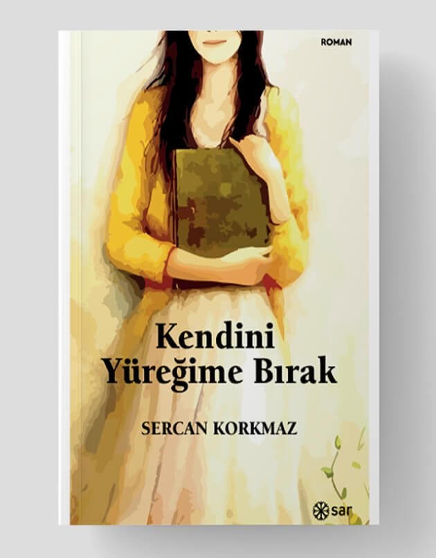 Kendini Yüreğime Bırak