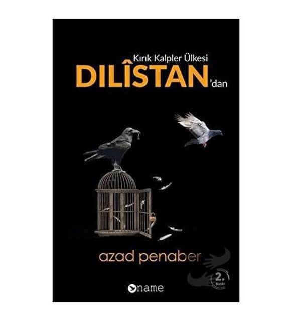 Kırık Kalpler Ülkesi Dilîstan'dan