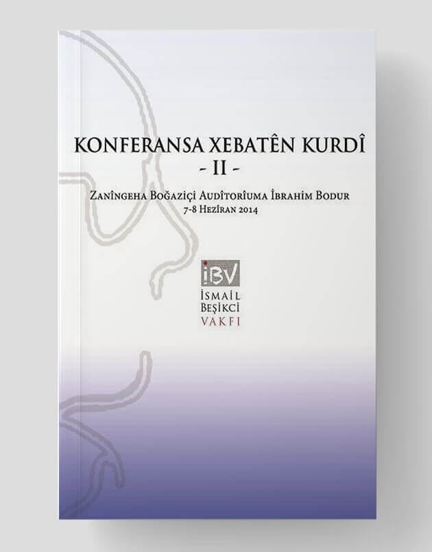Xebatên Kurdî ji bo konferansê - Konferansa Kurdnasiyê 2