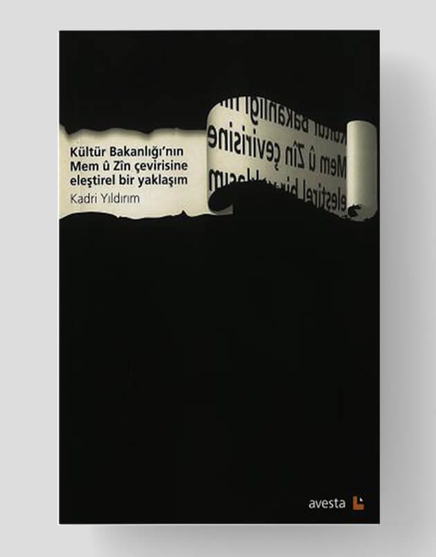 Eine kritische Auseinandersetzung mit der Übersetzung von Mem û Zîn durch das Kulturministerium