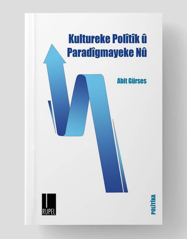 Kultureke Polîtîk û Paradîgmayeke Nû