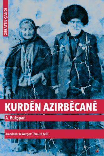 Kurden von Azirbêcan