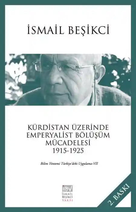 Kürdistan Üzerinde Emperyalist Bölüşüm Mücadelesi 1915-1925