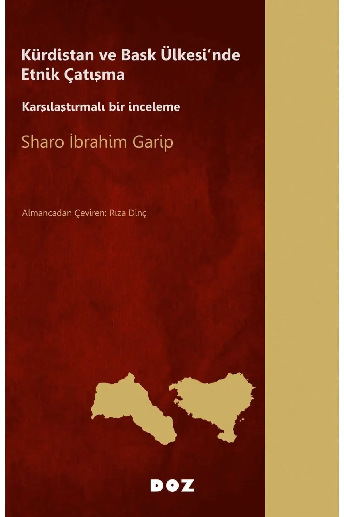 Kürdistan ve Bask Ülkesi’nde Etnik Çatışma