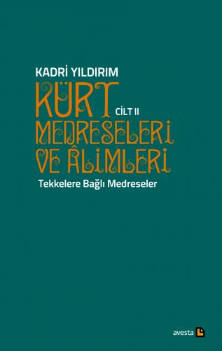 Medrese û Zanayên Kurd II