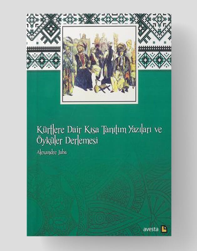 Kürtlere Dair Kısa Tanıtım Yazıları ve Öyküler Derlemesi