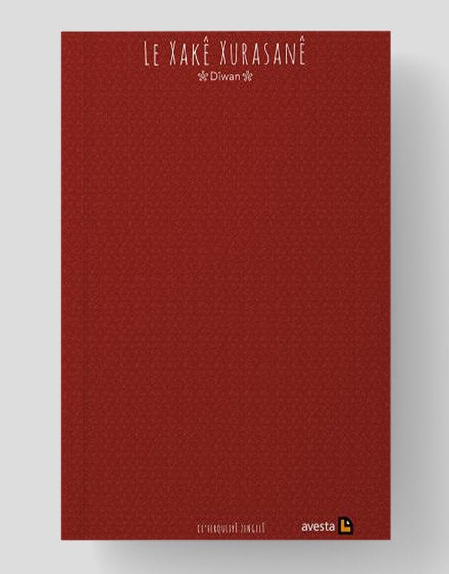 Le Xakê Xurasanê (Dîwan)