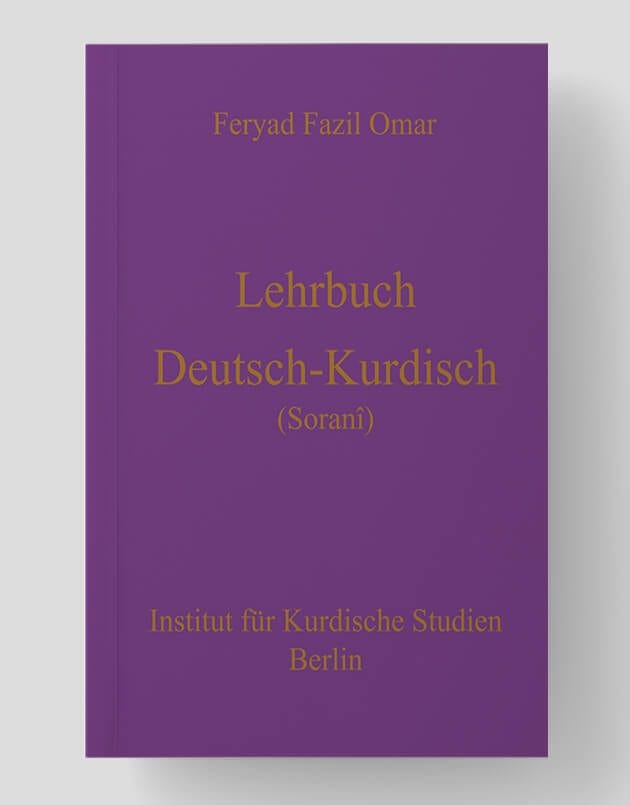Lehrbuch Deutsch - Kurdisch (Zentralkurdisch/Soranî)