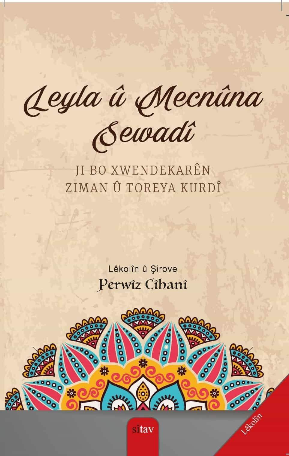 Leyla und Majnun Sewadî