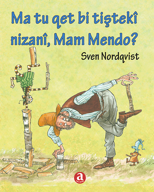 Ma Tu Qet Tiştekî Nizanî Mam Mendo?