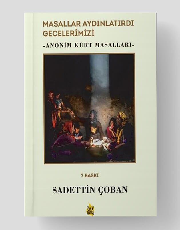 Märchen erhellten unsere Nächte – Anonyme kurdische Märchen