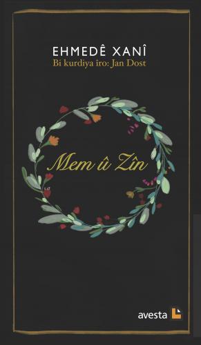 Mem û Zîn (Bi Kurdîya Îro)