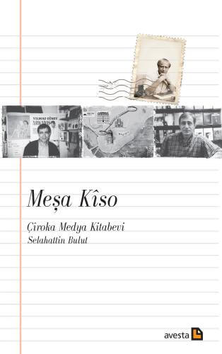 Meşa Kîso- Çîroka Medya Kitabevi
