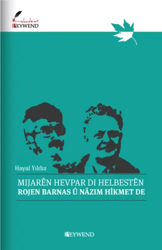 Mijarên Hevpar di Helbestên Rojen Barnas û Nazim Hikmet de